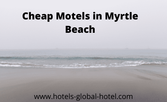Motels in Myrtle Beach