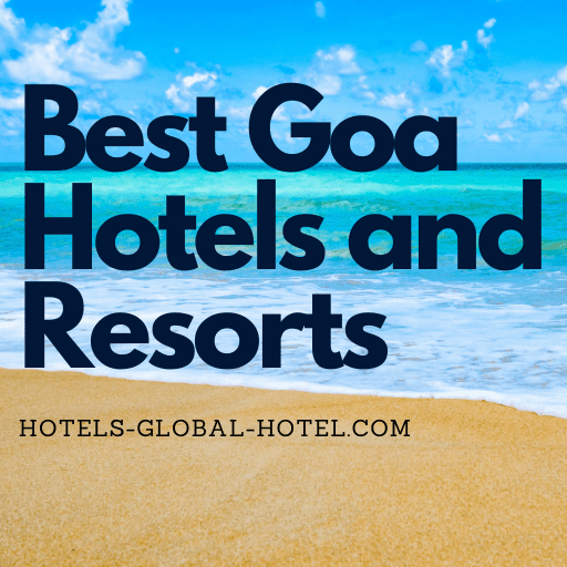 Best Goa Hotels and Resorts