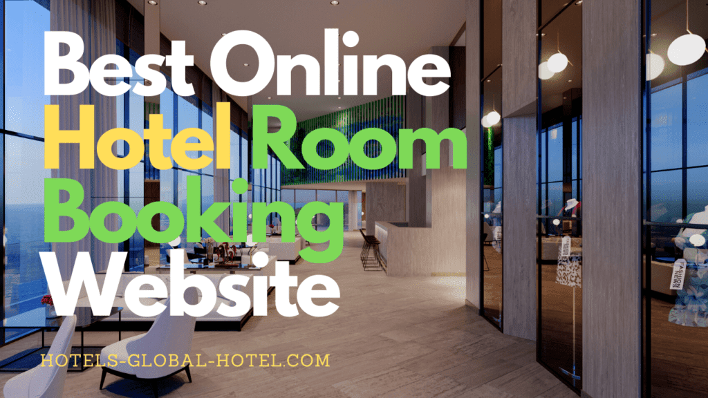 Best Online Hotel Room Booking Website