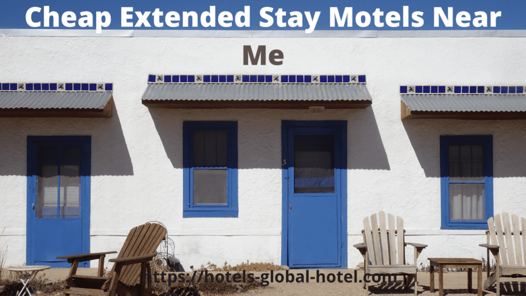 Cheap Extended Stay Motels Near Me