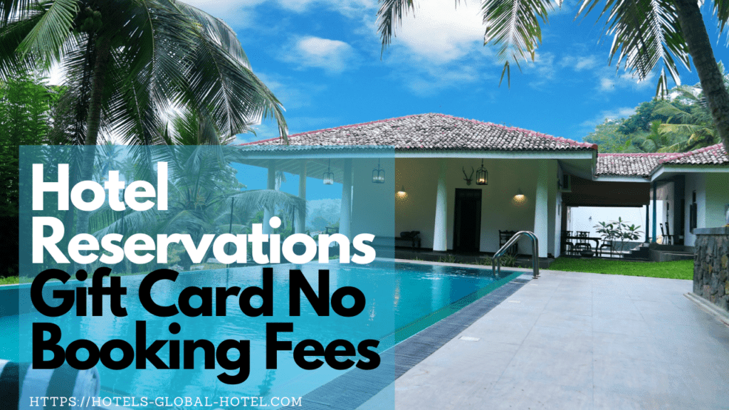 Hotel Reservations Gift Card No Booking Fees