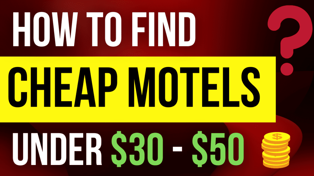 How To Find Cheap Motels