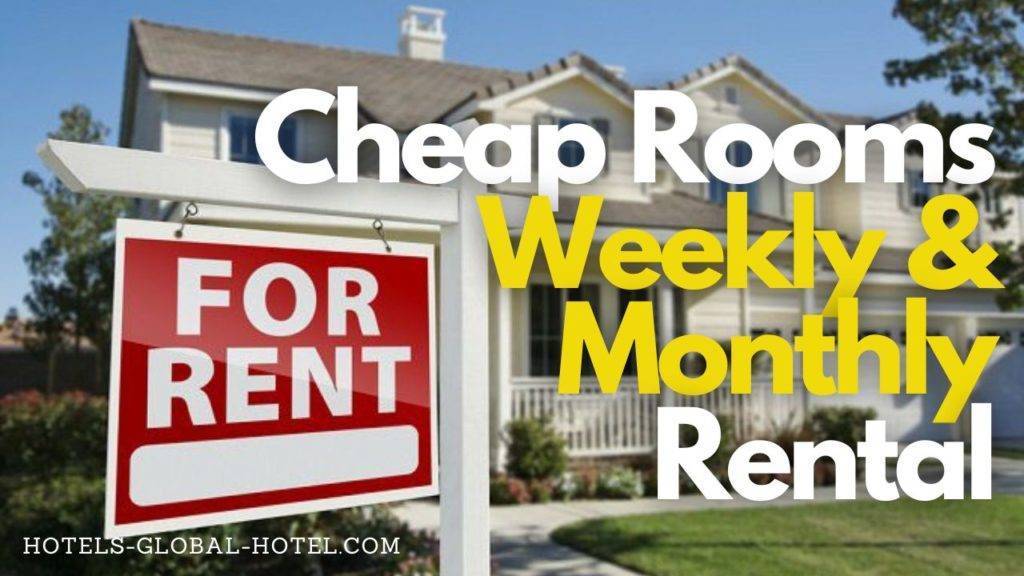 Cheap Rooms Weekly & Monthly Rental