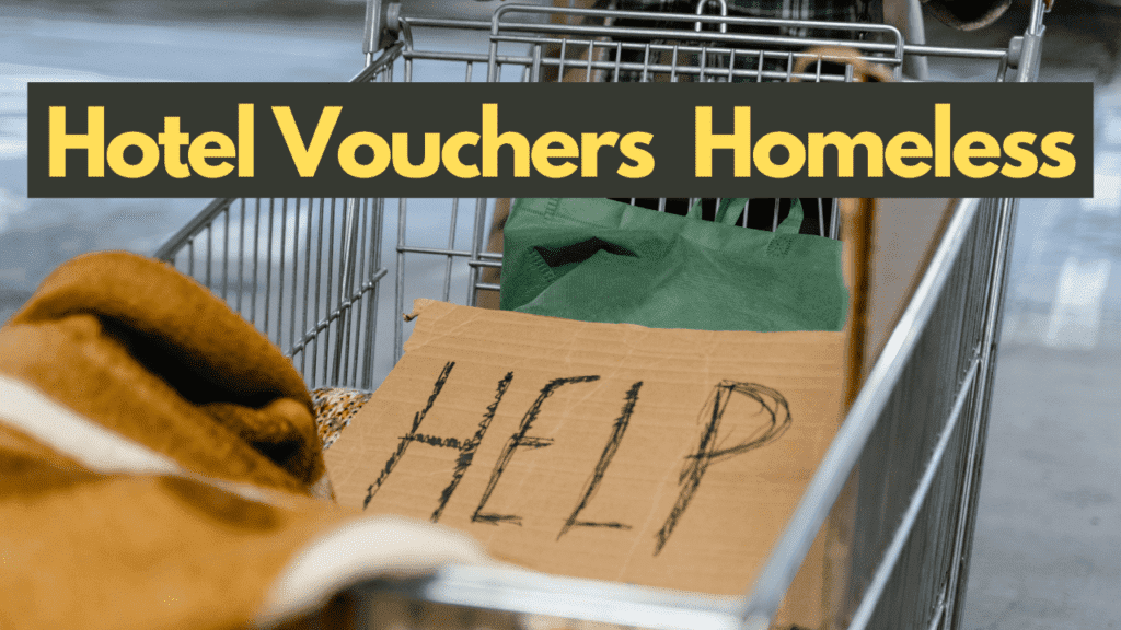 Hotel Vouchers for Homeless
