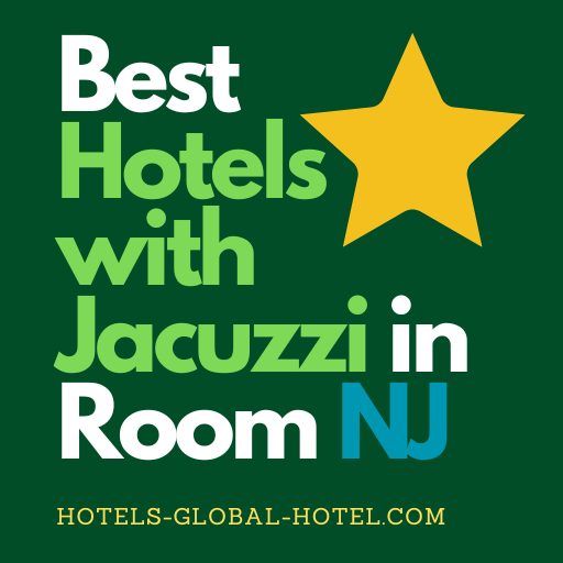 Hotels with Jacuzzi in Room NJ